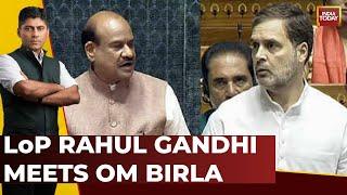 LoP Rahul Gandhi Meets Om Birla | Amid Emergency Fight, Rahul Speaks To Om Birla | India Today