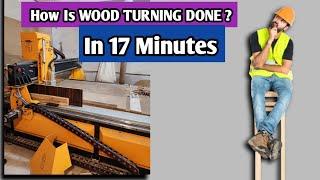 How is wood turning done in 17minutes