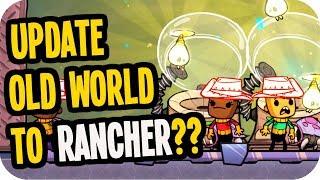 CAN YOU UPDATE AN OLD WORLD TO ▶RANCHER UPGRADE◀ ?? Oxygen Not Included EP1 ONI RANCHER UPDATE