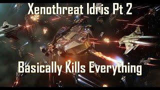 Xenothreat Missions using an Idris Part II (No Commentary)