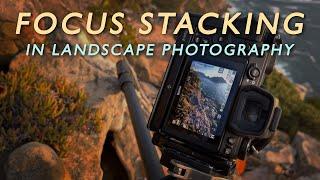 Focus Stacking in Landscape Photography