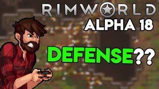 Rimworld Alpha 18 Gameplay Walkthrough | Nature is Beautiful | Let's Play (PC) #4