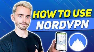 How to use NordVPN - Should you get Nord VPN?