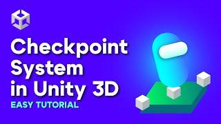 3D Platformer in Unity - Checkpoint System Tutorial