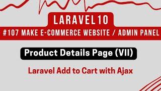 Laravel 10 Tutorial #107 | Laravel Add to Cart with Ajax (I) | Create carts Table | Add to Cart Form