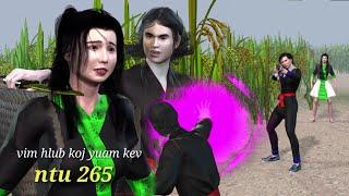 vim hlub koj yuam kev ntu 265, hmong movie