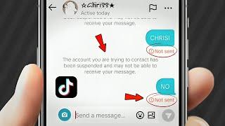 Tiktok Message Not Sending Problem | The account your trying to contact has been suspended | Fix Now