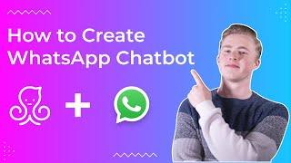 How to Create a WhatsApp Chatbot with ManyChat (2023)