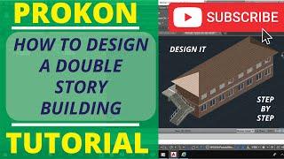 HOW TO DESIGN A Double Story Building: Designing a building in Prokon and AutoCAD Part 1 (Layouts)