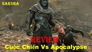 REVIEW PHIM DỊ NHÂN 7: CUỘC CHIẾN CHỐNG APOCALYPSE || X-MEN 7 || SAKURA REVIEW