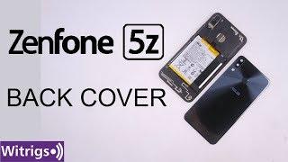 Asus Zenfone 5Z Back Cover Repair Guide