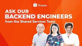 Life at Shopee | Ask Our Backend/Server Engineering Team