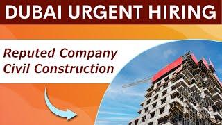 Highest Paying Civil Construction Jobs | Dubai Job Vacancies 2024 | Apply Now | Huntsjob