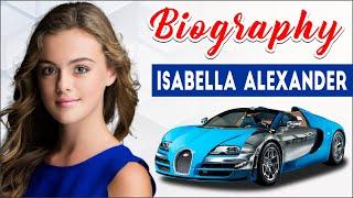 Isabella Alexander, biography, age, height, weight, net worth, lifestyle, @ehtisays