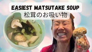 Savor the Simplicity: How to Make Easy Matsutake Osuimono Soup Recipe! 