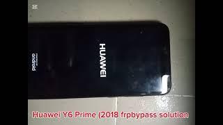 Huawei Y6 Prime (2018 frpbypass solution