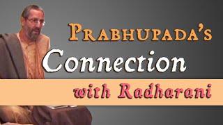 Prabhupāda's Connection with Rādhārāṇi