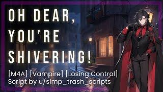 Don't Look at Me! [M4A] [Vampire] [Losing Control] [Caring] [Gentle] [Cultured] [Soft Dom] [ASMR]