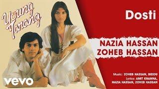 Dosti - Young Tarang | Nazia Hassan & Zoheb Hassan (Official Audio)