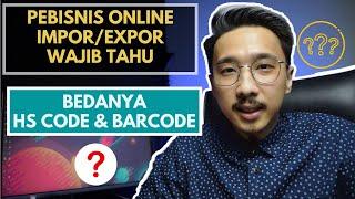 #DirumahAja Bisnis Import Export Amazon - Pebisnis Online Wajib Tahu Bedanya HS Code dan Barcode