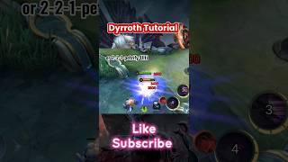 Dyrroth Tutorial For Everyone #mobilelegends #shortsvideo #shorts