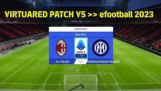 PES 2021 VIRTUARED PATCH V5.0 -  BEST PATCH FOR NEW SEASON 2023