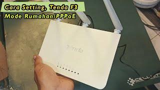 CARA SETTING ROUTER TENDA F3 MODE RUMAHAN