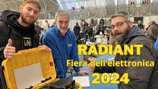 Radiant Novegro Fiera dell'Elettronica 2024- Ne è valsa la pena?