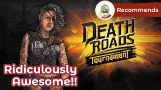 Death Roads Tournament Review. An awesome card battler that's not trying to imitate Slay the Spire