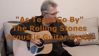 As Tears Go By | The Rolling Stones | Acoustic Guitar Demo