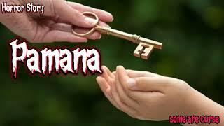 Pamana || Horror Story