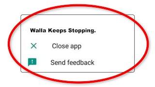 How To Fix Walla Apps Keeps Stopping Error Android & Ios - Fix Walla App Not Open Problem