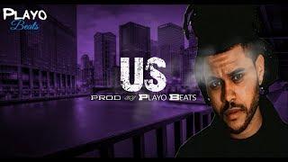 [FREE] The Weeknd type beat "Us" @Playo Beats