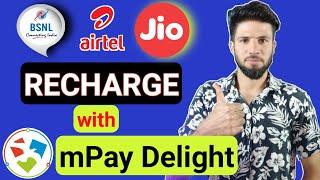 How to Recharge with mPay Delight | Recharge Mobile with mPay Delight