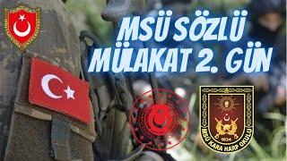 MSÜ 2.GÜN : SÖZLÜ MÜLAKAT, MÜLAKAT SORULARI, NASIL HAZIRLANMALIYIZ? ( ASKERİ ÖĞRENCİDEN ) | MSÜ