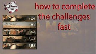 Mad Max how to complete the challenges fast كيف تخلص التحديات  بسرعة