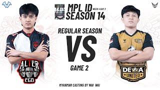 AE vs GEEK - WEEK 4 DAY 3 - GAME 2 - MPL ID SEASON 14 -  (Myanmar Casting By Wai Wai )