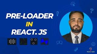 Pre loader in React.js Application