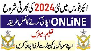 how to apply online in paf airman jobs 2024 – Pakistan Air Force Jobs 2024 Apply online