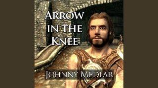 Arrow in the Knee