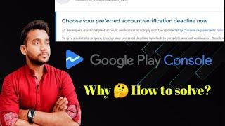 Choose your preferred account verification deadline Now Why ? how to solve ?? Google message.