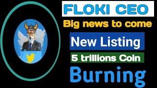 floki ceo coin news today | flokiceo new exchange listing news | floki ceo coin latest news today