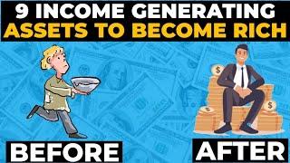 9 Income Generating Assets That Will Make You Rich