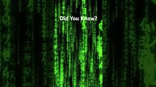 Truth behind the Matrix Code