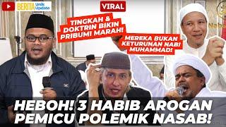 VIRAL! TINGKAH AROGAN 3 HABIB BA'ALAWI YANG PICU POLEMIK NASAB: HABIB RIZIEQ, BAHAR & NOVEL ALAYDRUS