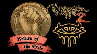 [01] Neverwinter Nights 2 mods Return of the Exile