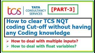 [PART-3] How to clear TCS NQT Coding Cut-Off without having coding knowledge?