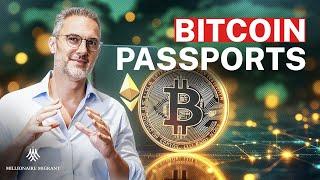 Crypto Citizenship: Your Bitcoin, Your Passport