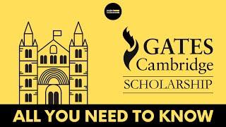 Gates Cambridge Scholarship 2023-24 – All you need to know | Project EduAccess