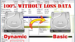 Convert dynamic disk to basic disk without  loss data 100%